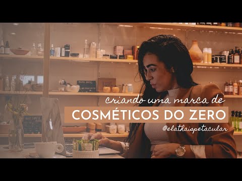 , title : 'CRIANDO UMA MARCA DE COSMÉTICOS DO ZERO | O que eu faria?'