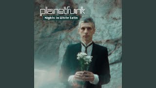 Songtext von Planet Funk - Nights in White Satin ... Text Musik-video-Miniaturansicht