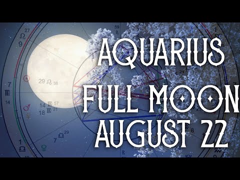RARE MOON CYCLE ONCOMING | Anaretic Full Moon in Aquarius | August 22, 2021