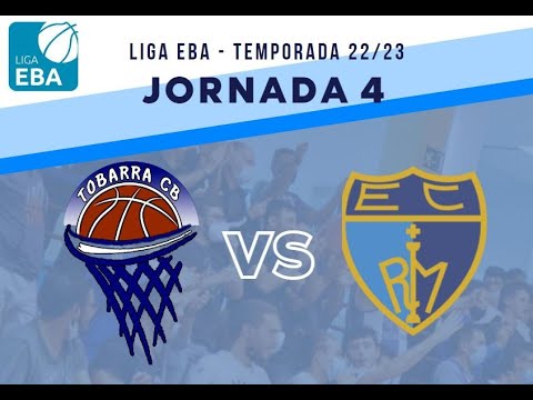 TOBARRA CB vs MOVISTAR ESTUDIANTES (J4) - LIGA EBA 22/23