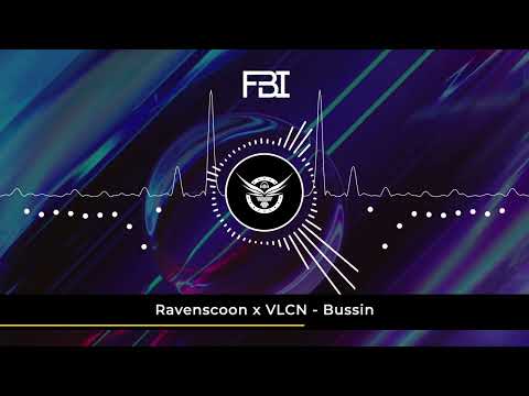 Ravenscoon x VLCN - Bussin