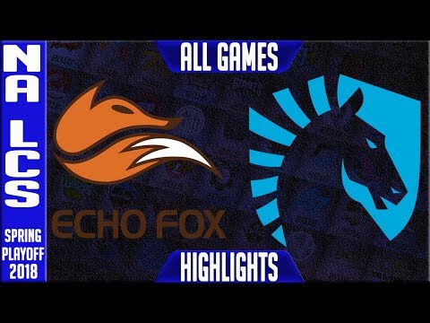FOX vs TL Playoffs Highlights ALL GAMES | NA LCS Semi final Spring 2018 | Echo Fox vs Team Liquid