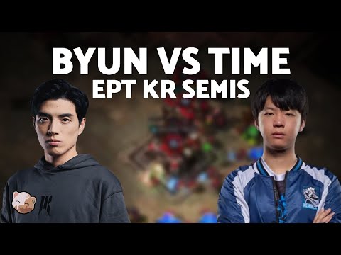 StarCraft 2 - BYUN vs TIME | EPT Korea Semi Finals (Bo5 TvT)