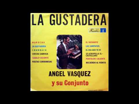 Angel Vasquez y su Conjunto – Chambacu (Discos Fuentes)