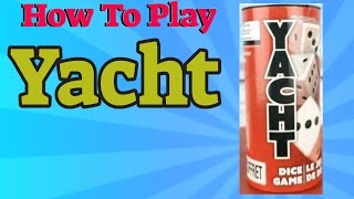 How To Play Yacht