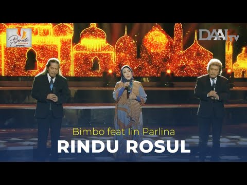 Rindu Rosul - Bimbo feat Iin Parlina