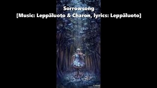 Sorrowsong - Charon (Fanmade Lyric Video)