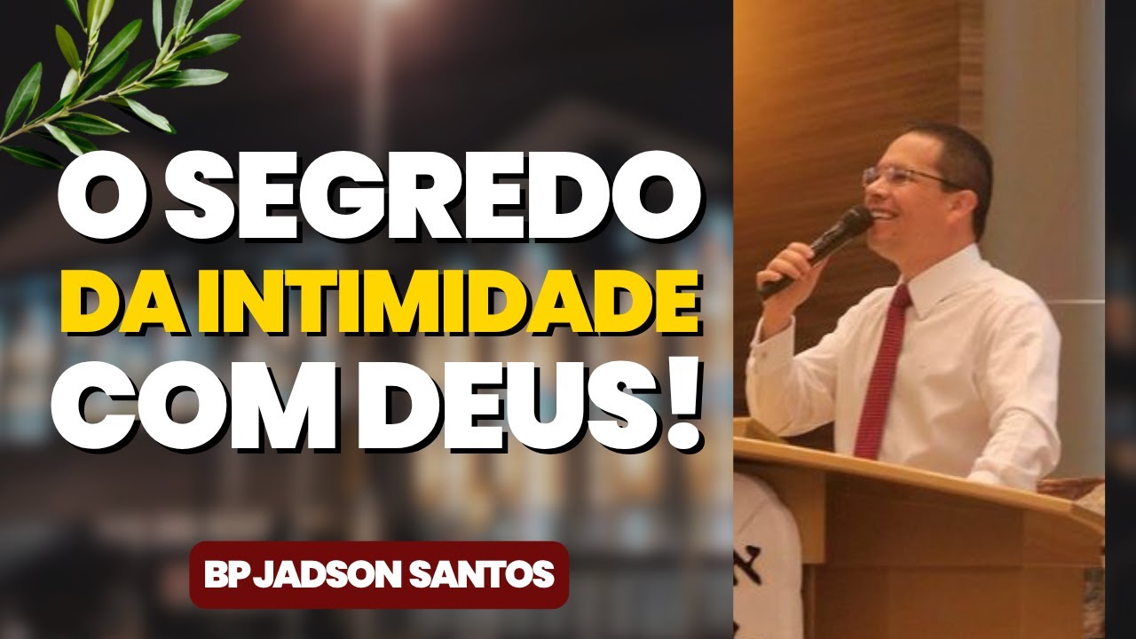 Intimidade com Deus Começa de Joelhos Dobrados | Bispo Jadson Santos