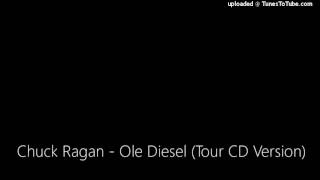 Chuck Ragan - Ole Diesel (Tour CD Version)