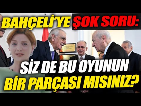 Hande Karacasu'dan Devlet Bahçeli'ye zor sorular: Siz de bu oyunun bir parçası mısınız?