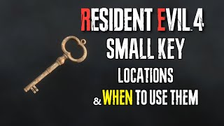 ALL SMALL KEY LOCATIONS - WHEN & WHERE TO USE THEM in RESIDENT EVIL 4 REMAKE TREASURES GUIDE
