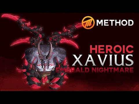 Method vs. Xavius - Emerald Nightmare Heroic