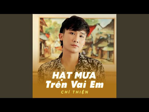 Anh sợ nghe nhắc tên em - Chí Thiện