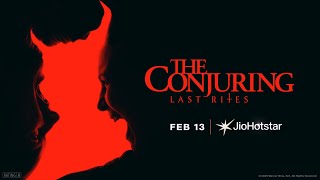The Conjuring: Last Rites