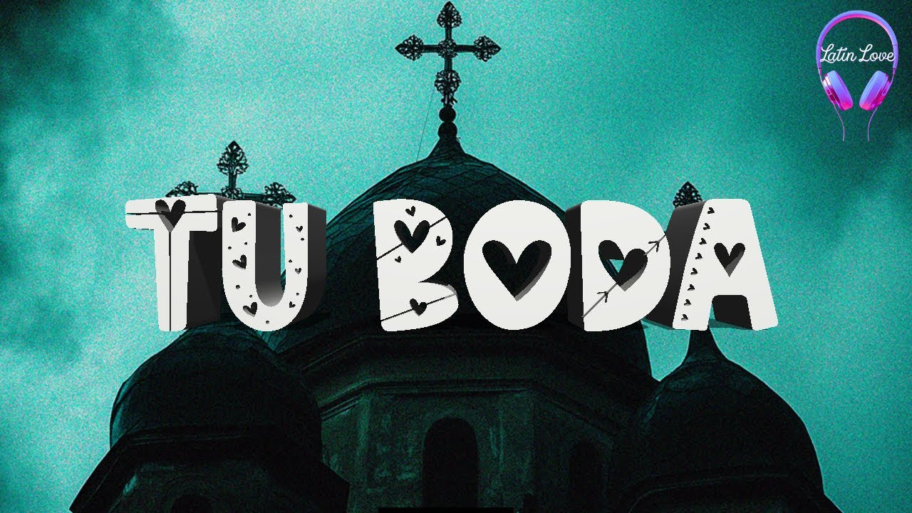 Oscar Maydon x Fuerza Regida - Tu Boda (Letra)