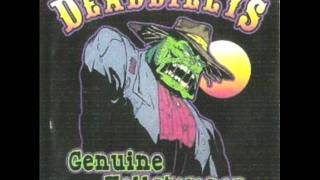 Deadbillys - Ghost Of A Texas Ladies Man