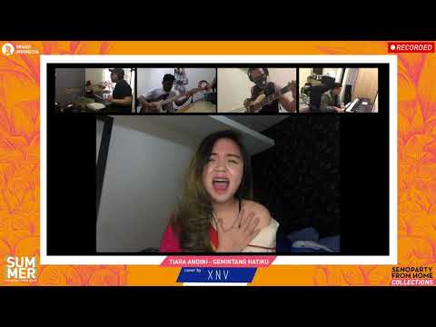 XNV - GEMINTANG HATIKU (GRAND INDONESIA X SENOPARTY FROM HOME)