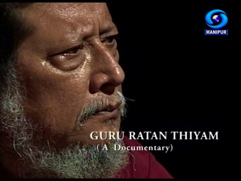 A Documentary on Guru Ratan Thiyam