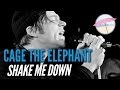 Cage the Elephant - Shake me Down (Live at ...