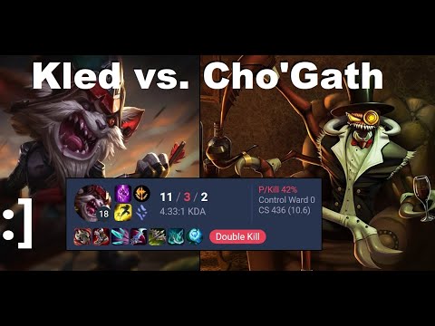 Kled vs. Cho'Gath - Over timer CS demonstration. (full gameplay)