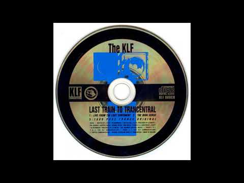 The KLF - Last Train To Trancentral (1989 Pure Trance Original)
