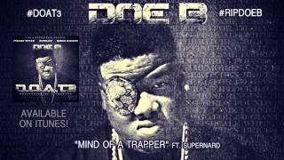 Doe B "Mind of a Trapper" [Official Audio]