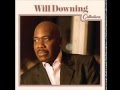 Will Downing ft Gerald Albright - No One Can Love You More