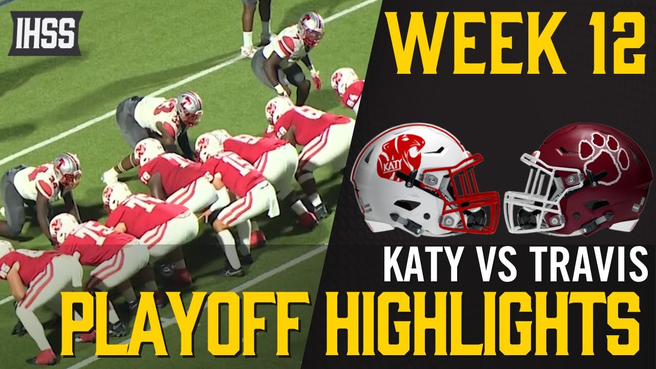 Katy vs Travis - 2023 Week 12 Football Highlights