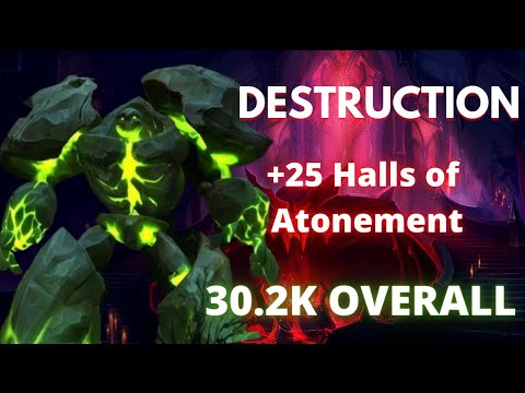 Shadowlands 9.2 Destruction Warlock Halls of Atonement +25