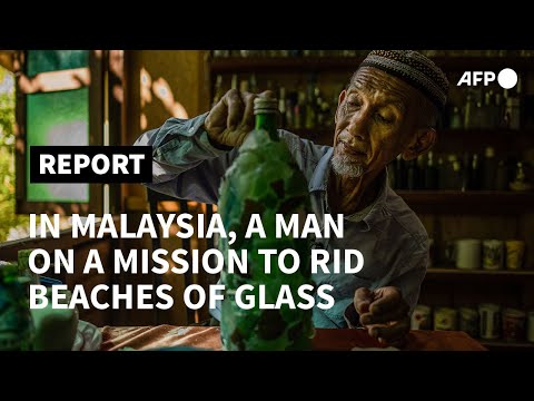 Old man and the sea: Malaysian's mission to rid beaches of glass | AFP