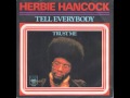 Herbie Hancock - Tell Everybody