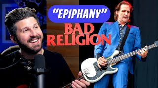 First Time Hearing BAD RELIGION! Bass Teacher REACTS to &quot;Epiphany&quot;