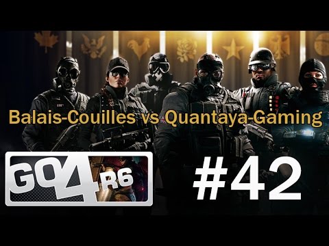 [R6S] Seizièmes de finale de la Go4R6 Europe Cup #42 : Balais-Couilles vs Quantaya-Gaming
