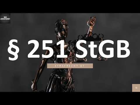 Raub mit Todesfolge (§ 251) I Strafrecht BT 22