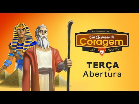 VII Campori UCB 2017 | Um chamado de coragem (LIVE Abertura)