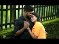 காதல் என் கவியே Srilankan Wedding Outdoor Shoot Robin Studio
