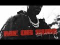 Nardo Wick - Me or Sum (feat. Future & Lil Baby) [Official Audio]