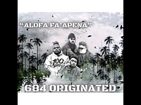 ALOFA FA’APĒNĀ - by 684 ORIGINATED (BMX 2.0, 5 AM, NANCY , SHOOTAH)