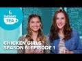 TUESDAY TEA Chicken Girls S6 E1 Can Rhyme And TK Put The Past Behind Them