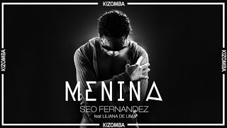 Seo Fernandez Feat. Liliana de Lima - Menina