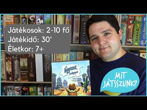 Vigyázat, Vadnyugat! Játékbemutató - Mit Játsszunk?