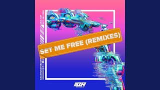 Set Me Free (Katzhu Remix)