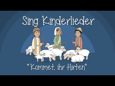 Kommet, ihr Hirten - Weihnachtslieder zum Mitsingen | Sing Kinderlieder