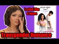 This Transgender Romance Movie Made Me Cry In A Cute Way Lol Anything S Possible