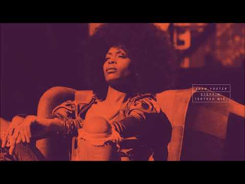 Adam Foster - Steppin' [Erykah Mix]