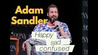 Adam Sandler talks HUSTLE, Chris Farley, Jack Nicholson, &amp; more! Happy Sad Confused