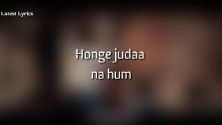 Tum Se Lyrics Video – Jalebi | Varun Mitra | Rhea Chakraborty | Jubin Nautiyal | Samuel &amp; Akanksha