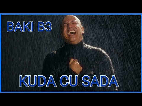 BAKI B3 - KUDA CU SADA [ OFFICIAL VIDEO ]