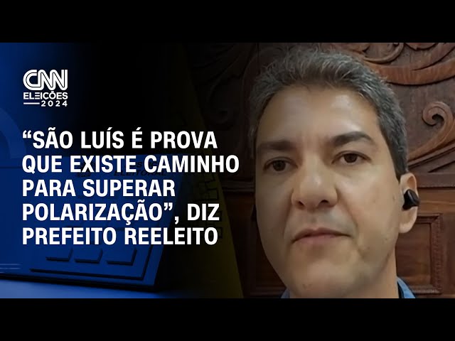 “São Luís é prova que existe caminho para superar polarização”, diz prefeito reeleito | LIVE CNN