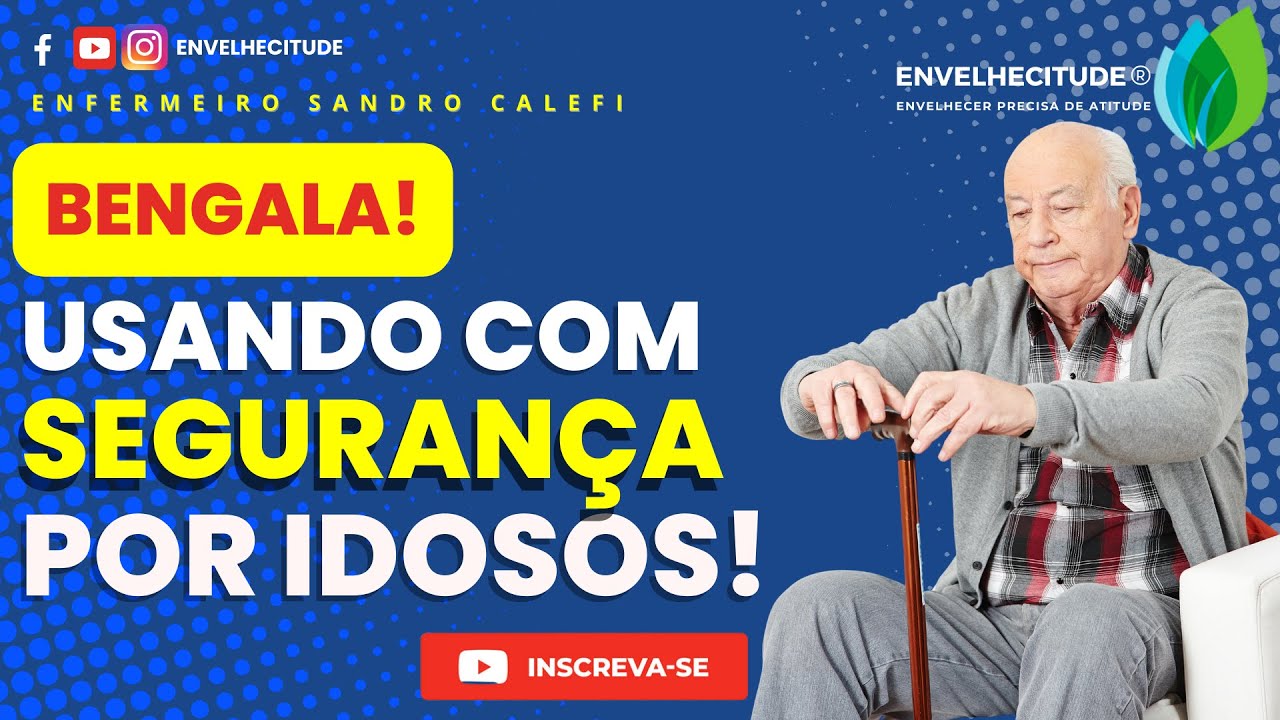 Bengala evita quedas e fraturas em idosos: Como escolher a bengala correta?